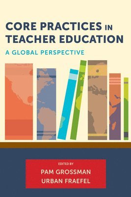 Core Practices in Teacher Education 1
