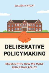 bokomslag Deliberative Policymaking