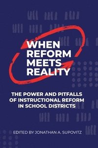 bokomslag When Reform Meets Reality