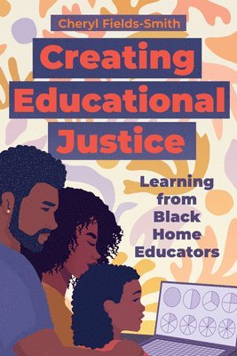 bokomslag Creating Educational Justice