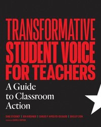 bokomslag Transformative Student Voice for Teachers