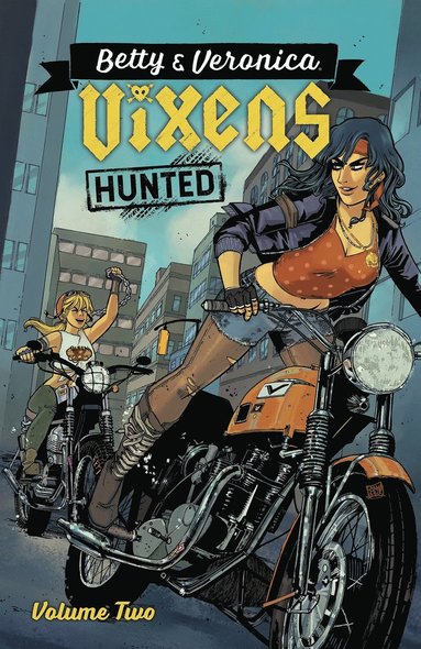 bokomslag Betty & Veronica: Vixens Vol. 2