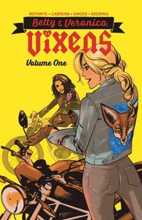bokomslag Betty & Veronica: Vixens Vol. 1
