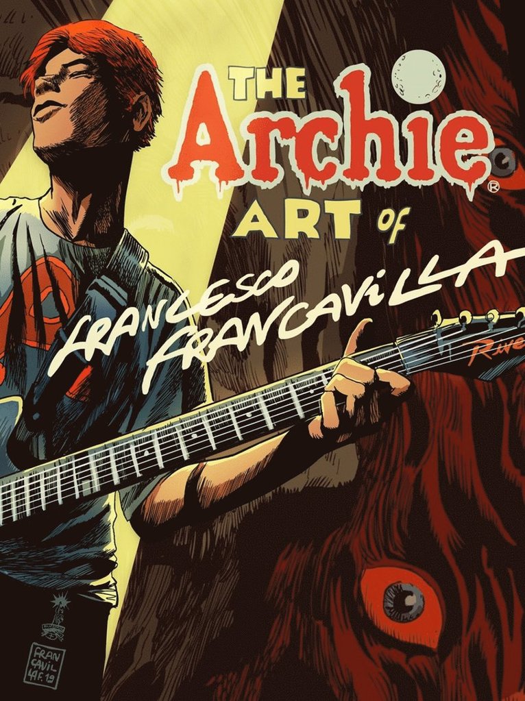 Francesco Francavilla - Archie Art Of Francesco Francavilla, Inbunden