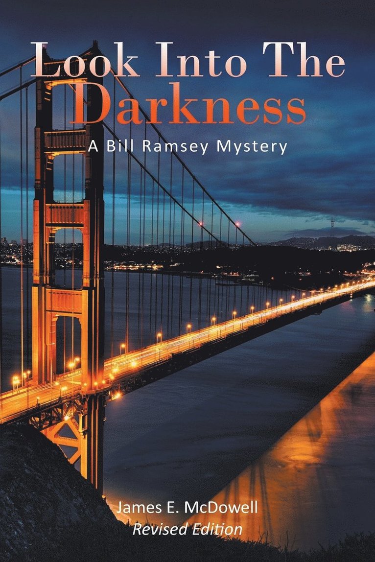 James McDowell, James Mcdowell - Look Into The Darkness, Häftad