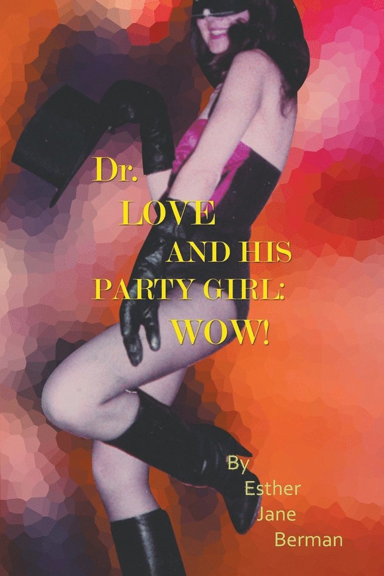 Dr. Love & His Party Girl 1