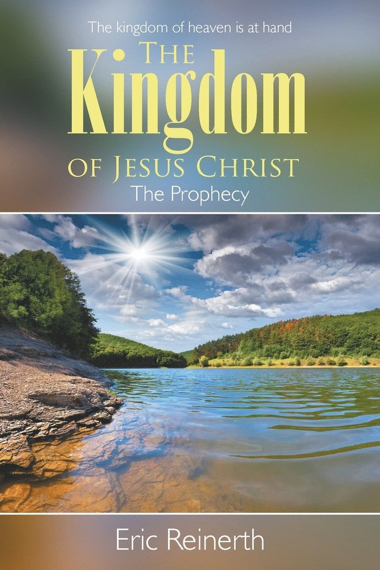 The Kingdom of Jesus Christ 1