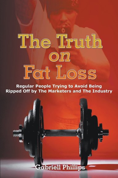 bokomslag Truth on Fat Loss