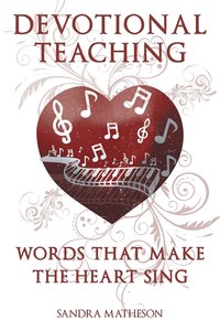 bokomslag Words That Make the Heart Sing