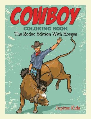 Cowboy Coloring Book 1