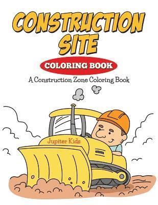 bokomslag Construction Site Coloring Book