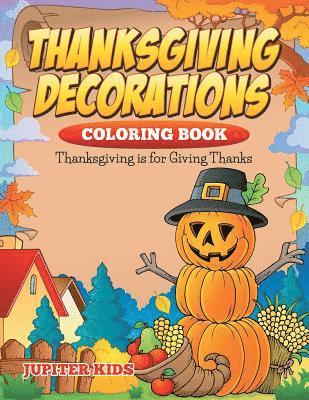 bokomslag Thanksgiving Decorations Coloring Book
