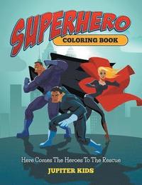 bokomslag Superhero Coloring Book