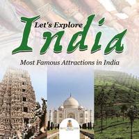 bokomslag Let's Explore India (Most Famous Attractions in India)
