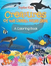 bokomslag Creatures of the Deep, Blue Sea (A Coloring Book)