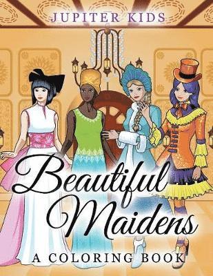 bokomslag Beautiful Maidens (A Coloring Book)