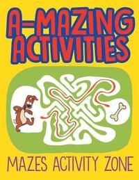 bokomslag A-Mazing Activities