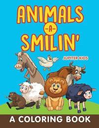 bokomslag Animals-a-Smilin' (A Coloring Book)