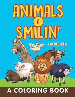 bokomslag Animals-a-Smilin' (A Coloring Book)