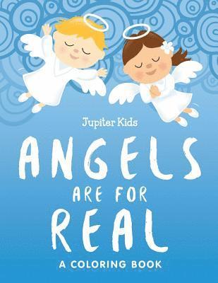 bokomslag Angels are for Real (A Coloring Book)