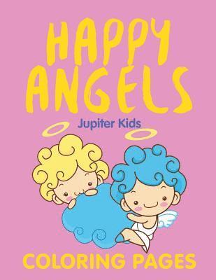 bokomslag Happy Angels (Coloring Pages)