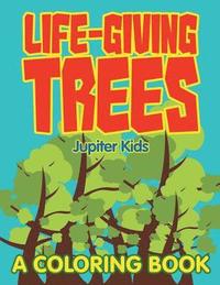 bokomslag Life-Giving Trees (A Coloring Book)