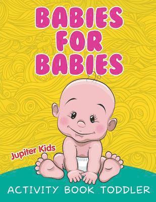 bokomslag Babies for Babies