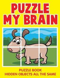 bokomslag Puzzle My Brain