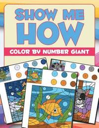 bokomslag Show Me How