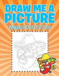 bokomslag Draw Me a Picture