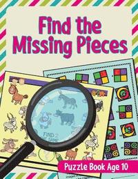 bokomslag Find the Missing Pieces