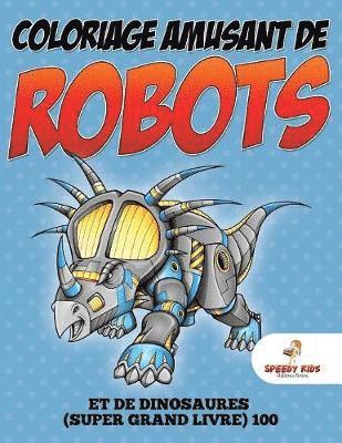 Speedy Kids - Livre de coloriage de ma Saint-Valentin préférée (French Edition), Häftad