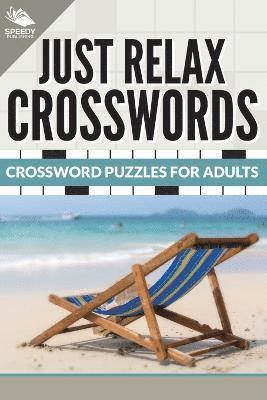 bokomslag Just Relax Crosswords