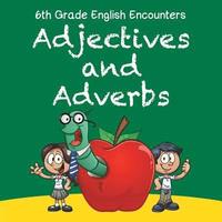 bokomslag 6th Grade English Encounters