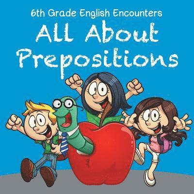 6th Grade English Encounters 1