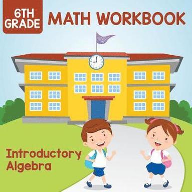 bokomslag 6th Grade Math Workbook