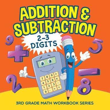 bokomslag Addition & Subtraction (2-3 Digits)