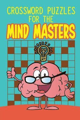 bokomslag Crossword Puzzles For The Mind Masters