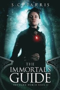 bokomslag The Immortal's Guide: Volume 2