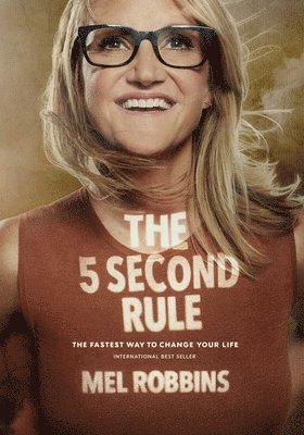 Mel Robbins - 5 Second Rule, Inbunden