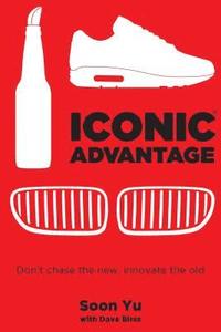 bokomslag Iconic Advantage¿