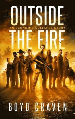 Outside the Fire 1