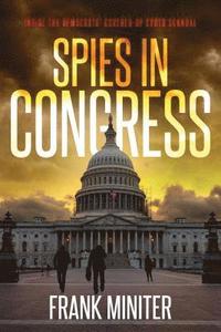 bokomslag Spies in Congress