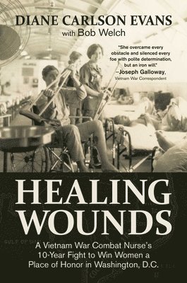 Diane Carlson Evans - Healing Wounds, Inbunden. Tillgänglighet: Lägg i varukorg