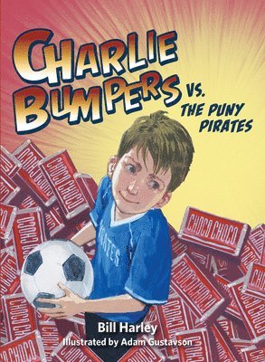 bokomslag Charlie Bumpers vs. the Puny Pirates