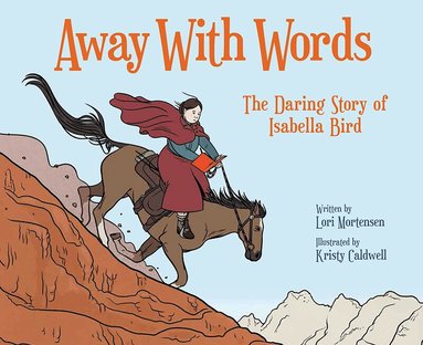 Lori Mortensen - Away with Words, Inbunden