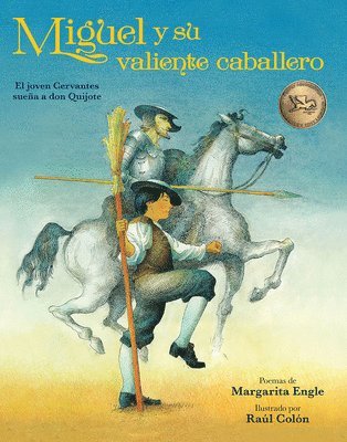 Margarita Engle - Miguel y su valiente caballero, Inbunden
