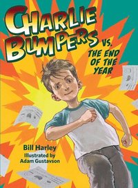 bokomslag Charlie Bumpers Vs. the End of the Year
