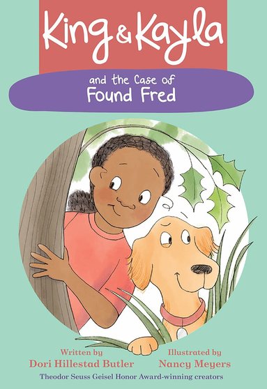 Dori Hillestad Butler - King & Kayla and the Case of Found Fred, Inbunden