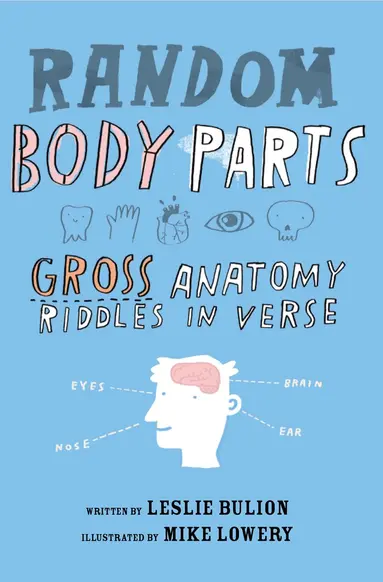 Leslie Bulion - Random Body Parts, Häftad